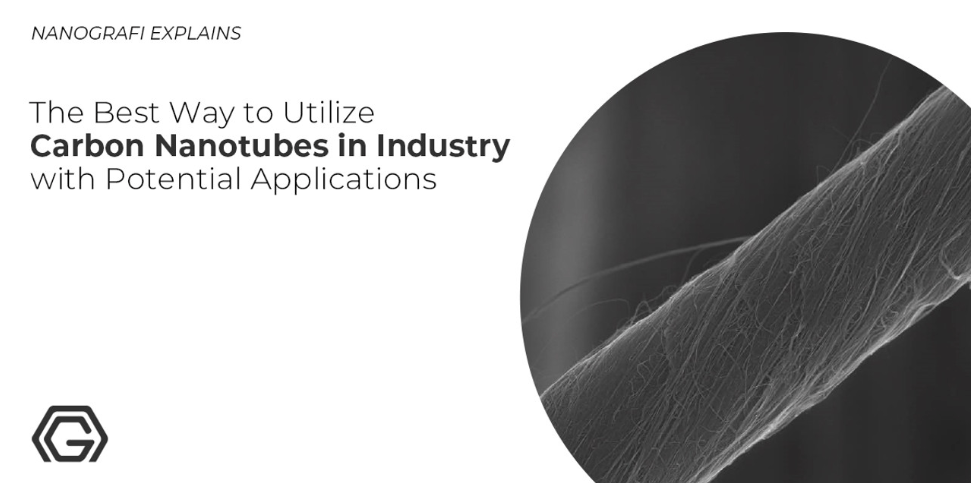 Learn Carbon Nanotubes in Industry