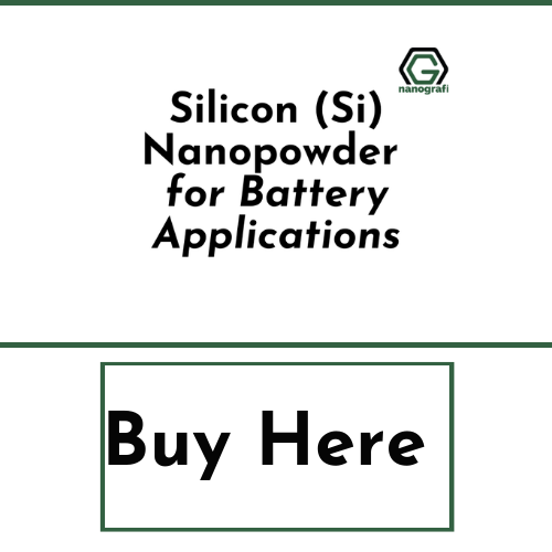 Silicon (Si) Nanopowder for Battery Applications