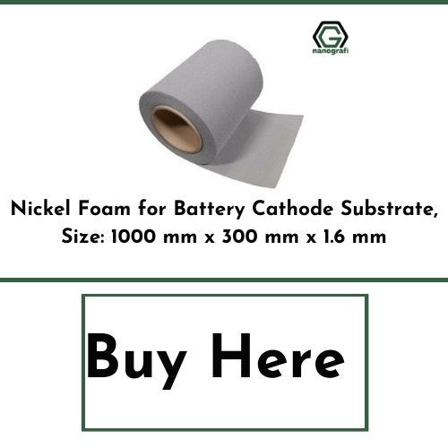 Nickel foam for battery cathode substrate