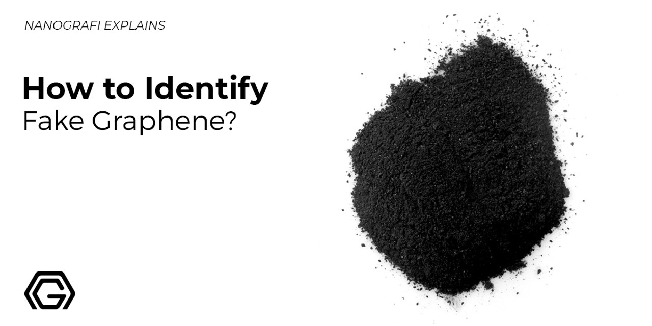 Learn how to identify fake graphene