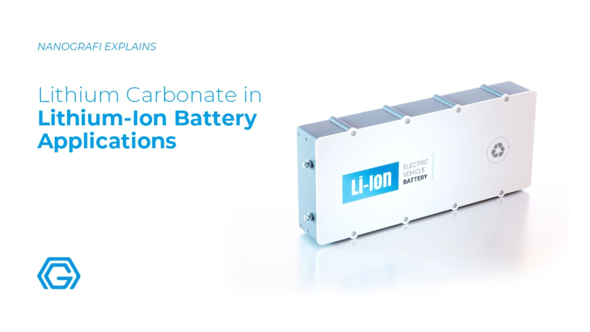 Lithium carbonate in lithium-ion battery applications