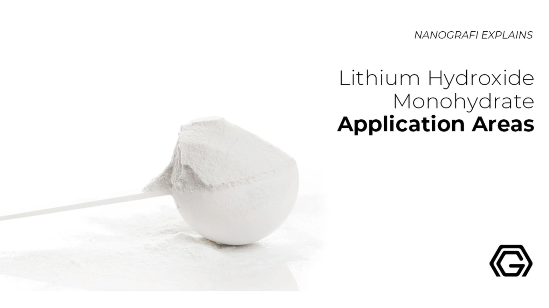 Lithium Hydroxide Monohydrate Application Areas