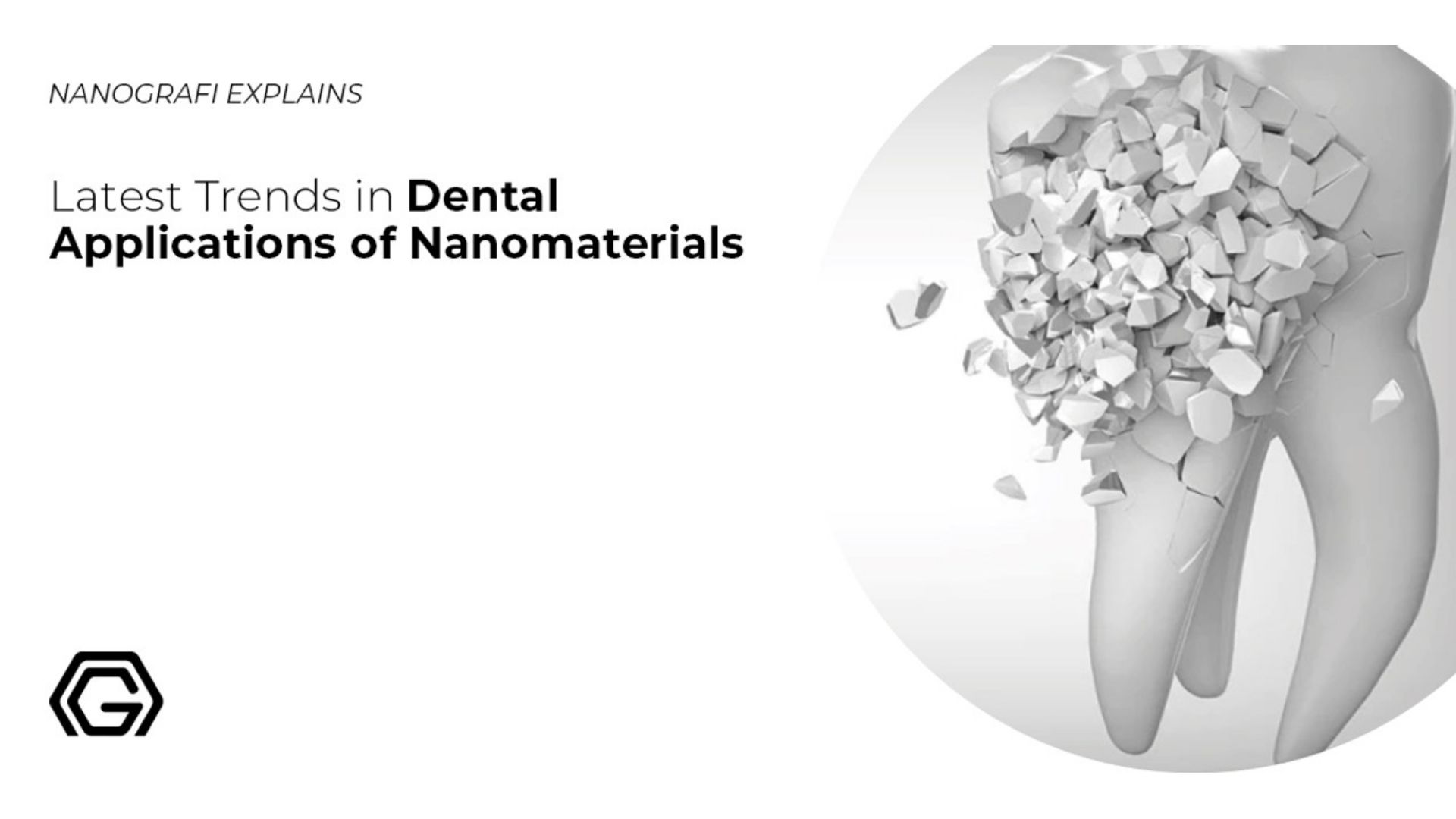 Latest trends in dental applications of nanomaterials
