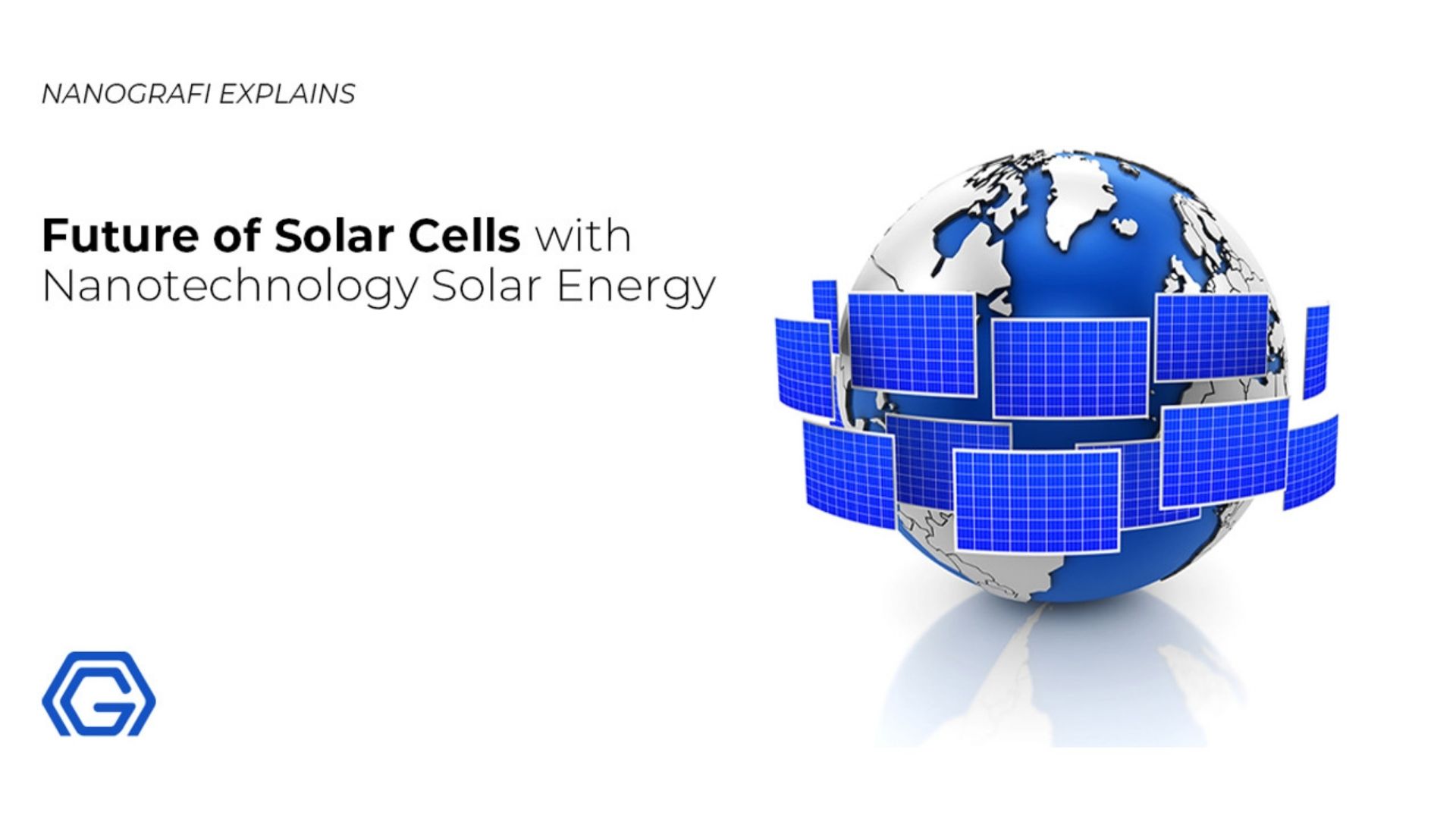 Future of solar cells with nanotechnology solar energy