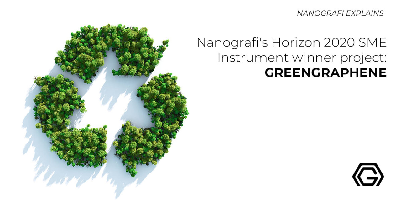 Nanografi's Greengraphene project was awarded with Horizon 2020 SME