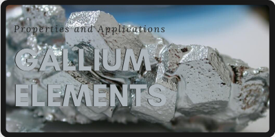 Gallium Specifications and Applications