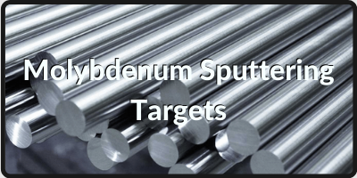 Explained: Molybdenum Sputtering Targets and Applications