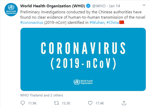 Tweet of WHO: Preliminary investigations conducted by the Chinese authorities have found no clear evidence of human-to-human transmission of the novel coronavirus (2019-nCoV) identified in Wuhan, China